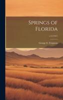 Springs of Florida; V.31(1947)