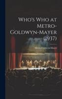 Who's Who at Metro-Goldwyn-Mayer (1937)
