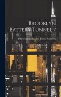 Brooklyn Battery Tunnel /