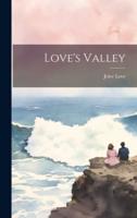 Love's Valley