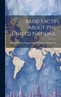 Basic Facts About the United Nations.