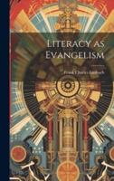 Literacy as Evangelism