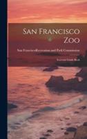 San Francisco Zoo; Souvenir Guide Book