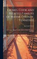 Grimes, Cook and Related Families of Wayne County, Tennessee