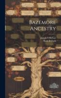 Bazemore Ancestry