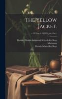 The Yellow Jacket.; V.1972