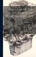 Circular of the Bureau of Standards No. 474