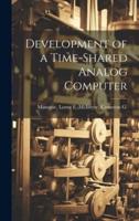 Development of a Time-Shared Analog Computer