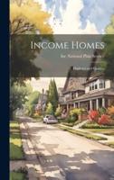 Income Homes