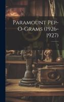 Paramount Pep-O-Grams (1926-1927); 3