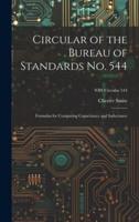 Circular of the Bureau of Standards No. 544