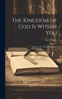 The Kingdom of God Is Within You