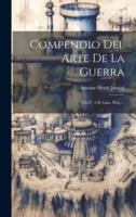 Compendio Del Arte De La Guerra