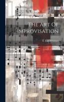 The Art Of Improvisation