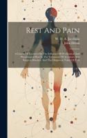 Rest And Pain