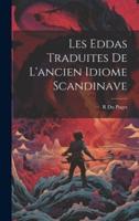 Les Eddas Traduites De L'ancien Idiome Scandinave