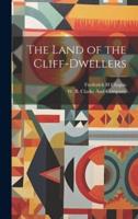 The Land of the Cliff-Dwellers