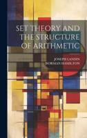 Set Theory and the Structure of Arithmetic