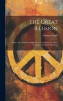 The Great Illusion