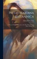 Pietas Mariana Britannica