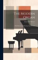 The Modern Organ