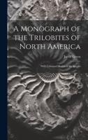 A Monograph of the Trilobites of North America