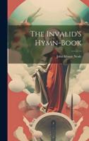 The Invalid's Hymn-Book