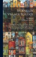 Bicknell's Village Builder