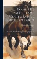 Examen De Bauchérisme Réduit À Sa Plus Simple Expression