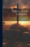 Forty-Four Sermons