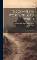 The Complete Works Of Lord Byron