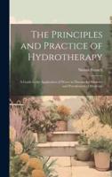 The Principles and Practice of Hydrotherapy