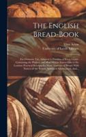 The English Bread-Book