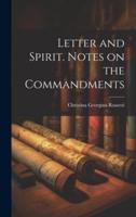 Letter and Spirit. Notes on the Commandments