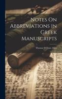 Notes On Abbreviations in Greek Manuscripts