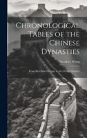 Chronological Tables of the Chinese Dynasties