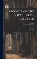 Records of the Borough of Leicester