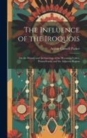 The Influence of the Iroquois