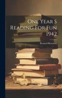 One Year S Reading For Fun 1942