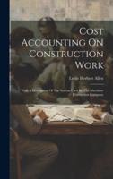 Cost Accounting On Construction Work