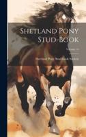 Shetland Pony Stud-Book; Volume 14