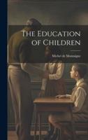 The Education of Children