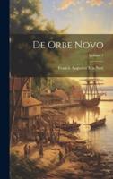 De Orbe Novo; Volume 1