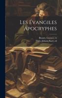 Les Évangiles Apocryphes