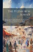 The Pittsburgh Survey
