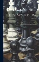 Chess Symposium