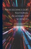 Proceedings [Of] National Academy Of Sciences