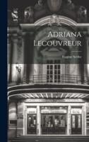 Adriana Lecouvreur