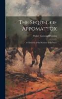 The Sequel of Appomattox