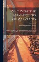 Who Were the Early Settlers of Maryland
